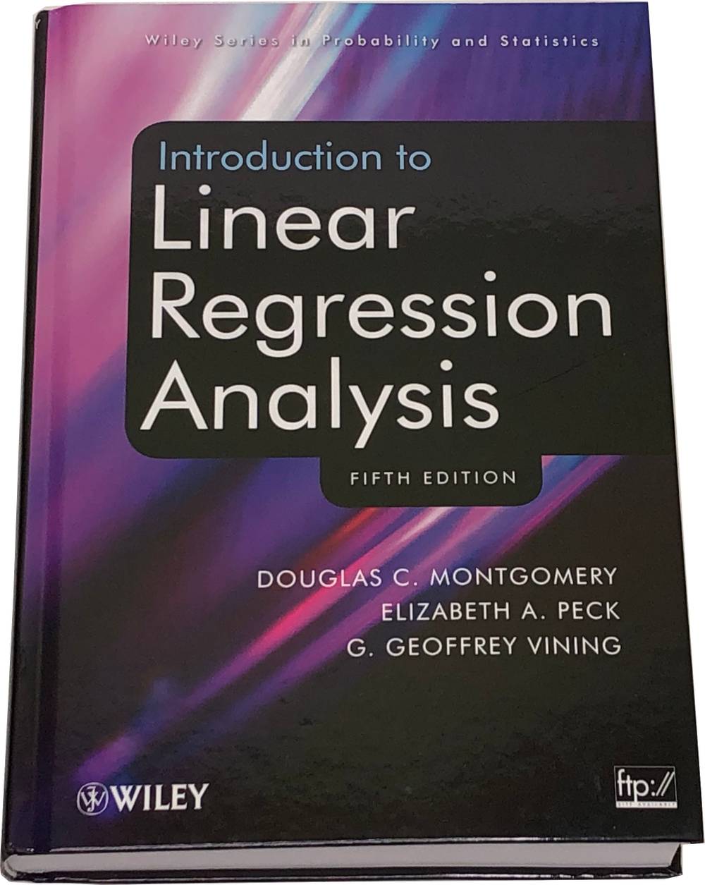 Book image of Introduction to Linear Regression Analysis.